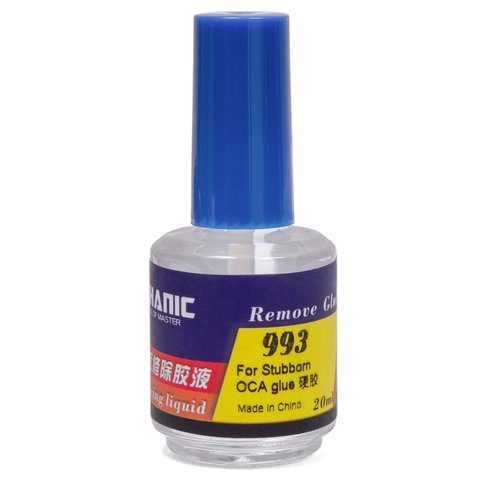 Remover Mechanic 993, for UV glue, for OCA film, 20 ml 